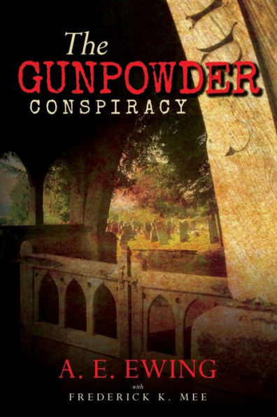 The Gunpowder Conspiracy