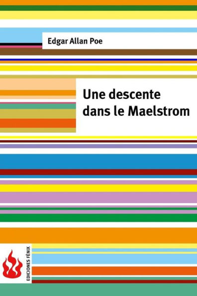 Une descente dans le Maelstrom: (low cost). Édition limitée