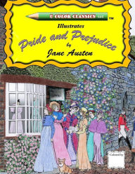 Title: U Color Classics Illustrates Pride and Prejudice by Jane Austen, Author: Rick Taft