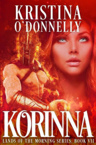 Title: Korinna: Daughters of the Fire, Author: Kristina O'Donnelly