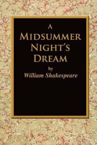 A Midsummer Night's Dream.