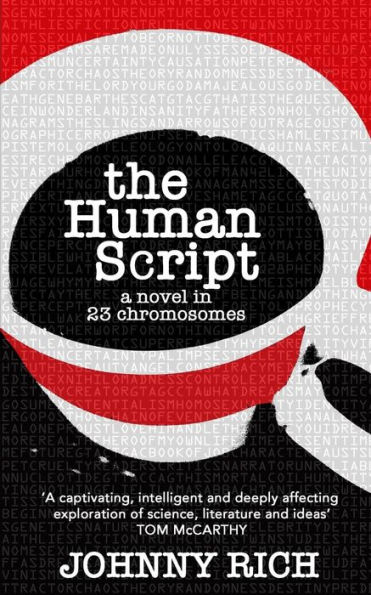 The Human Script: A novel in 23 chromosomes