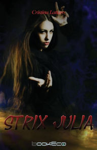 Title: Strix Julia, Author: Cristina Lattaro