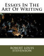 Essays In The Art Of Writing