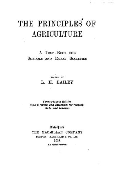 The Principles of Agriculture, A Text-book for Schools and Rural Societies