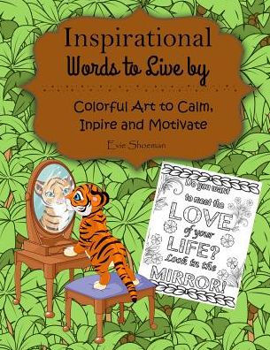 Inspirational Words To Live By Adult Coloring Bookpaperback - 