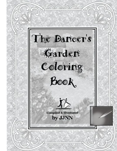The Dancer's Garden Coloring Book: Volume 1