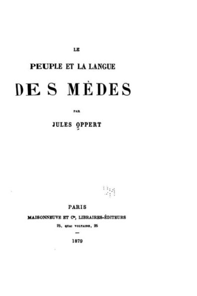 Le peuple et la langue des Mèdes