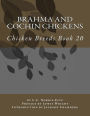 Brahma and Cochin Chickens: Chicken Breeds Book 20