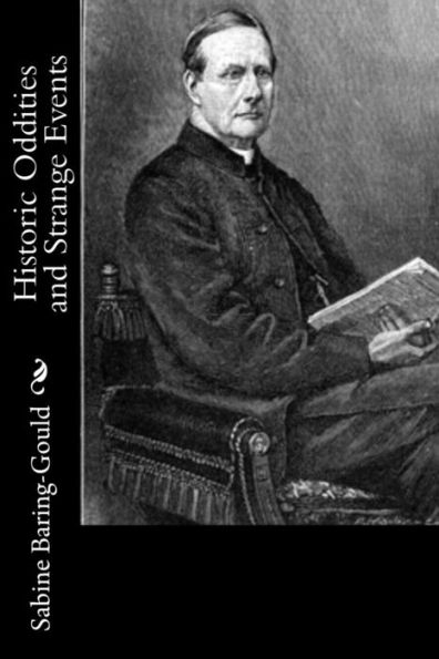 Historic Oddities and Strange Events