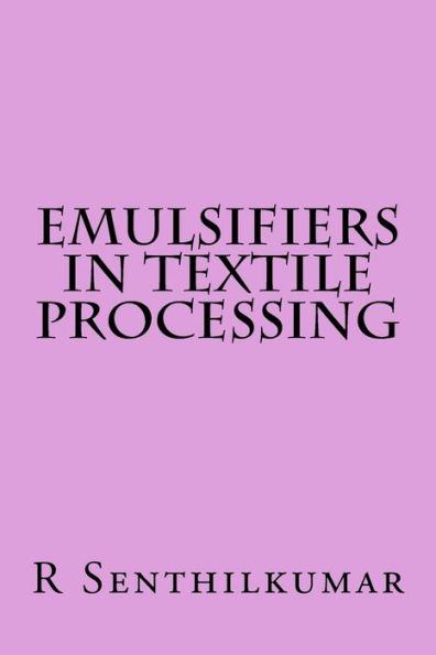 Emulsifiers in Textile processing
