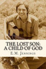 The Lost Son: A Child of God