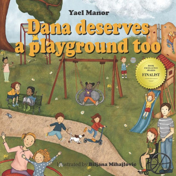Dana deserves a playground too