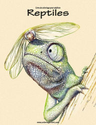 Title: Livre de coloriage pour adultes Reptiles 1, Author: Nick Snels