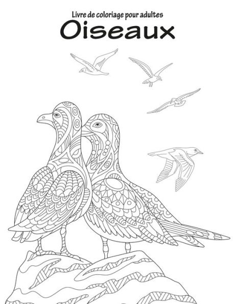 Livre de coloriage pour adultes Oiseaux 1
