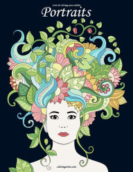 Title: Livre de coloriage pour adultes Portraits 2, Author: Nick Snels