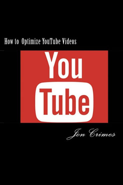 How to Optimize YouTube Videos: 1st Page Ranking on YouTube and Google in as little as 48 hours!