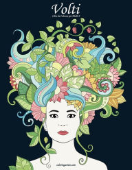 Title: Volti Libro da Colorare per Adulti 2, Author: Nick Snels