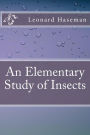 An Elementary Study of Insects