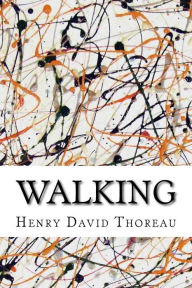 Title: Walking, Author: Henry David Thoreau