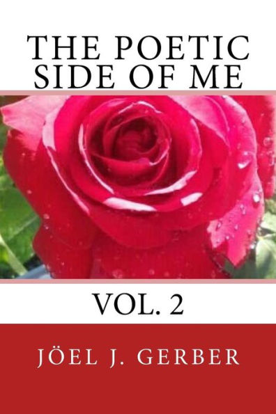 The Poetic Side Of Me Volume Two