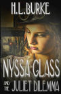 Nyssa Glass and the Juliet Dilemma