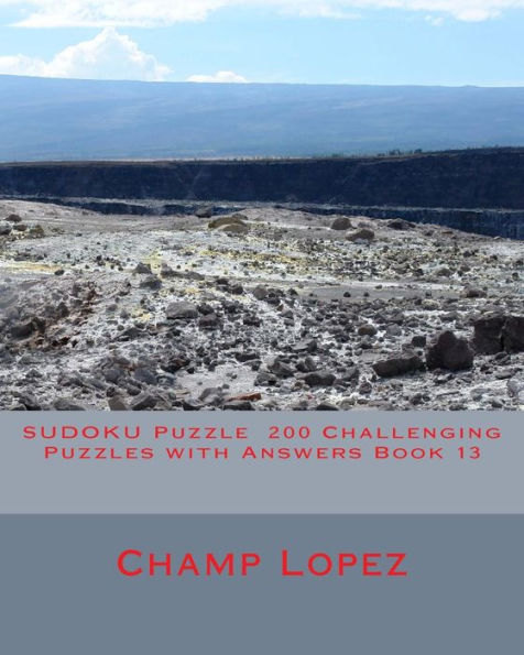 SUDOKU Puzzle 200 Challenging Puzzles with Answers Book 13