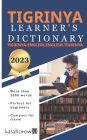 Tigrinya Learner's Dictionary: Tigrinya-English, English-Tigrinya