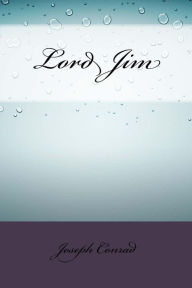 Title: Lord Jim, Author: Joseph Conrad