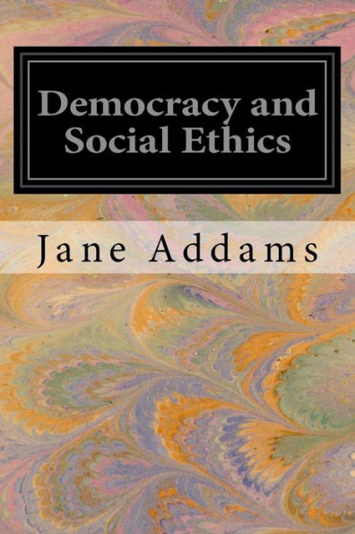 Democracy and Social Ethics