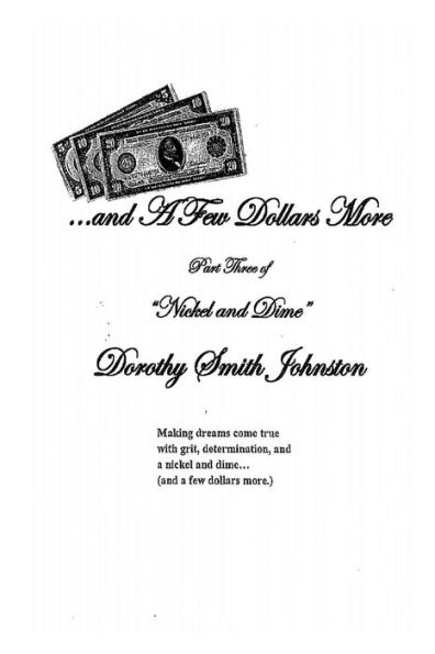 ....and a Few Dollars More