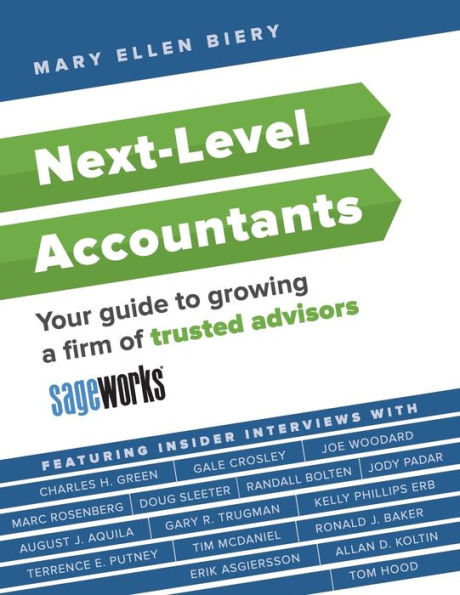 Next-Level Accountants: Your guide to growing a firm of trusted advisors