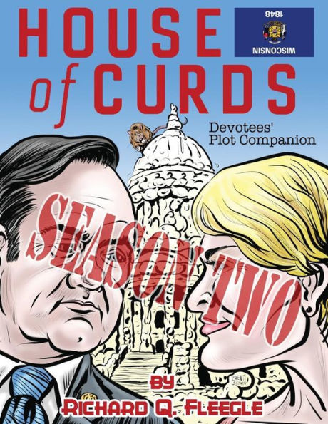 House of Curds: Season Two: Devotees' Plot Companion