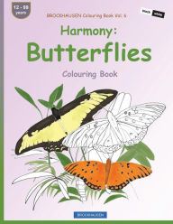 Title: BROCKHAUSEN Colouring Book Vol. 6 - Harmony: Butterflies: Colouring Book, Author: Dortje Golldack