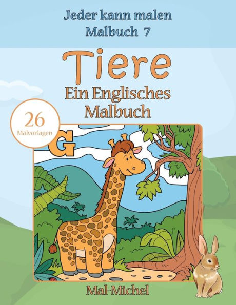 Tiere, Ein Englisches Malbuch: 26 Malvorlagen