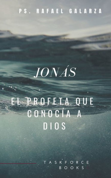 Jonás, el profeta que conocía a Dios