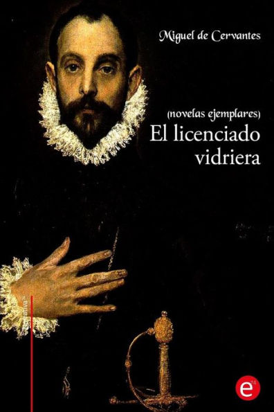 El licenciado vidriera