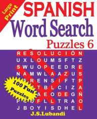 Title: Large Print SPANISH Word Search Puzzles 6, Author: Jaja Media
