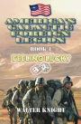 America's Galactic Foreign Legion - Book 1: Feeling Lucky