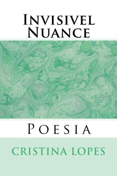 Invisivel Nuance: Poesia