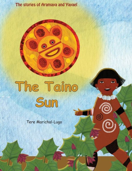 The Taino Sun