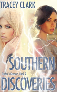 Title: Southern Discoveries, Author: Tracey Clark