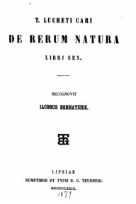 Title: de Rerum Natura Libri Sex, Author: Titus Lucretius Carus