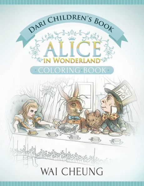 Dari Children's Book: Alice in Wonderland (English and Dari Edition)