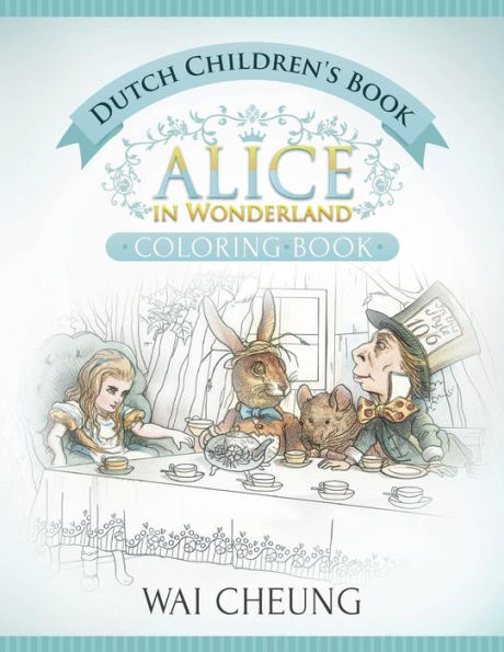 Dutch Children's Book: Alice in Wonderland (English and Dutch Edition)