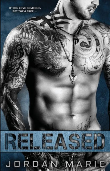 Released (Devil's Blaze MC Series #3)