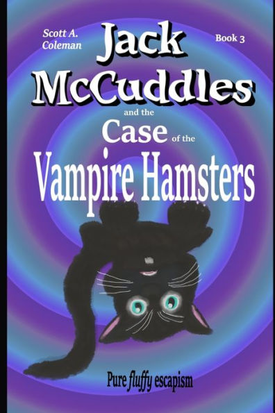 Jack McCuddles: and The Case of the Vampire Hamsters