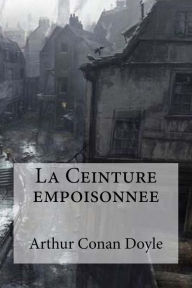 Title: La Ceinture empoisonnee, Author: Edibooks