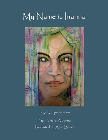 My Name is Inanna