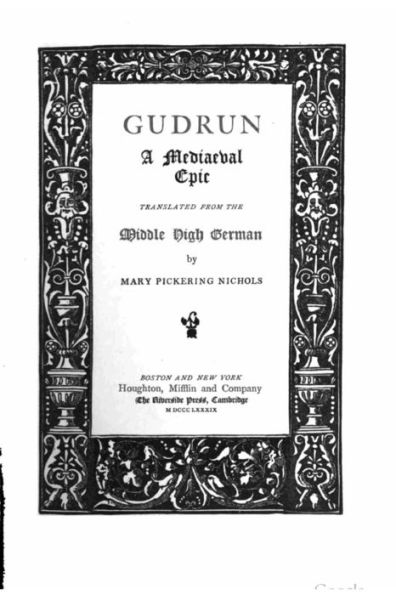 Gudrun, a mediaeval epic